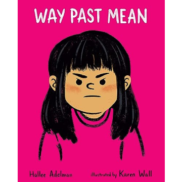 Way Past Mean - A Captivating Children's Book