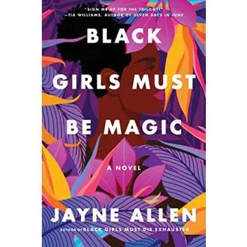Black Girls Must Be Magic: Empowerment and Friendship in Tabitha's Journey