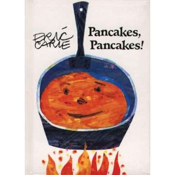 Pancakes, Pancakes! Learn About Food Origins for Kids