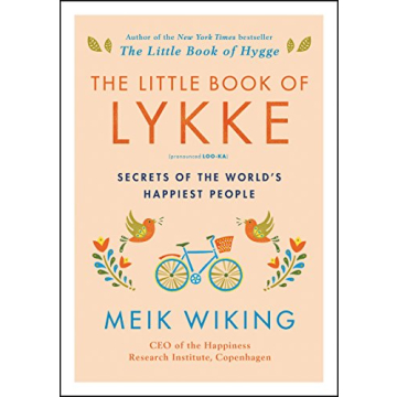 Discover Happiness Secrets in The Little Book of Lykke