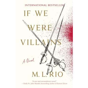 If We Were Villains - A Must-Read Dark Academia Novel