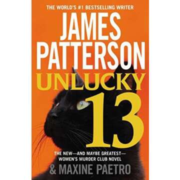 Unlucky 13 Thriller - A Gripping Women's Murder Club Novel