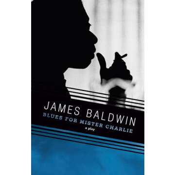 Blues for Mister Charlie: A Powerful Play of Race and Identity