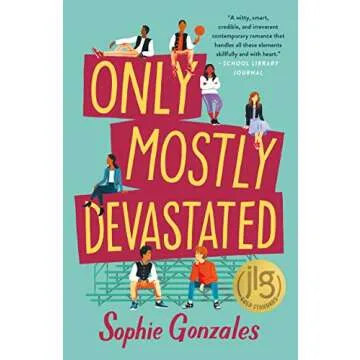 Only Mostly Devastated: A Novel - A Heartwarming LGBTQ+ Coming-of-Age Story