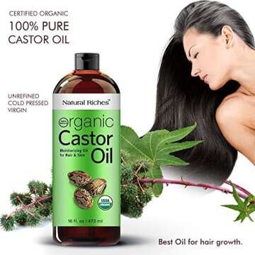 Natural Riches Organic Castor Oil - Cold Pressed, USDA Certified for Hair Growth, Thicker Eyelashes, Eyebrows - Moisturizes Dry Skin and Hair, Helps with Dandruff - Hexane-Free, 16 fl. oz.