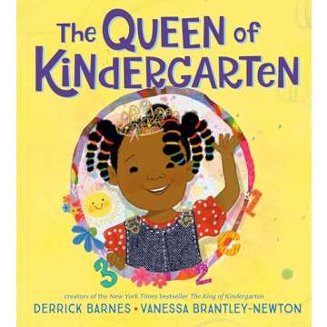 The Empowering Queen of Kindergarten Book for Kids
