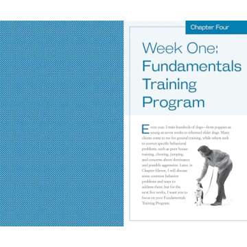 Training the Best Dog Ever: A 5-Week Program Using the Power of Positive Reinforcement