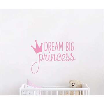 Dream Big Princess with Crown Wall Decal Vinyl Sticker for Kids Baby Girls Bedroom Decoration Nursery Home Decor Mural Design YMX18 (Soft Pink)