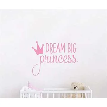 Dream Big Princess Wall Decal for Kids Room Decoration