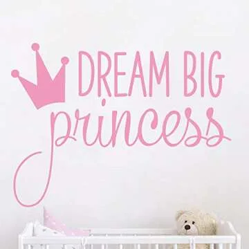 Dream Big Princess Wall Decal for Kids Room Decoration