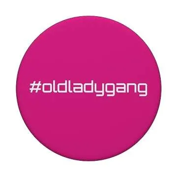 #oldladygang PopSockets Swappable PopGrip for All Ages