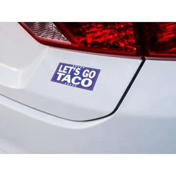 Funny Anti-Trump Bumper Sticker - Let's Go Taco