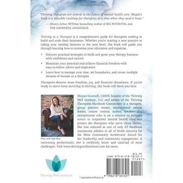 Thriving As A Therapist: The Ultimate Guide to Building and Scaling Your Business for Freedom, Joy, ...