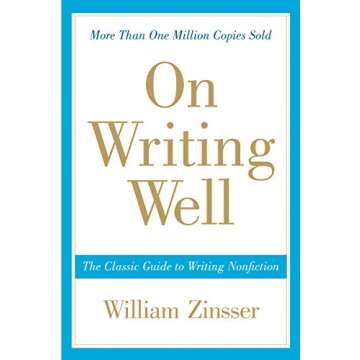 On Writing Well: The Classic Guide to Writing Nonfiction