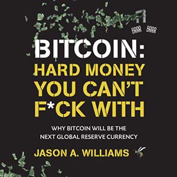Bitcoin: Hard Money You Can't F*ck With - The Future of Currency