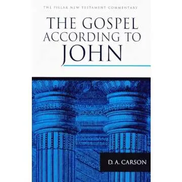 The Gospel according to John: Insightful Commentary by D.A. Carson for Theology Enthusiasts