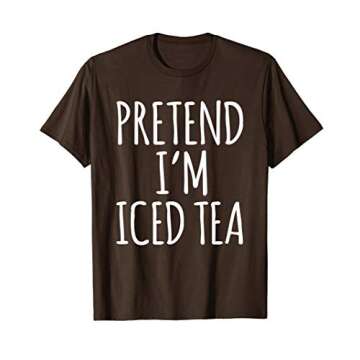 Funny Lazy Halloween Costume - Pretend I'm Iced Tea Ice Tea T-Shirt