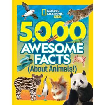 5,000 Awesome Facts About Animals