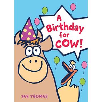 A Birthday for Cow! (The Giggle Gang)