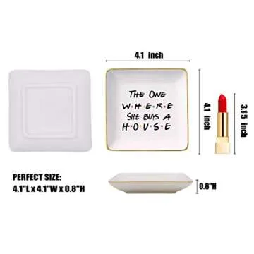 The One Where She Buys A House - New Home Owner Gift - Housewarming Gifts for Women or Girls - New Homeowners Gift - First Home - Ceramic Jewelry Holder Ring Dish Trinket Box Tray - Friends TV Show