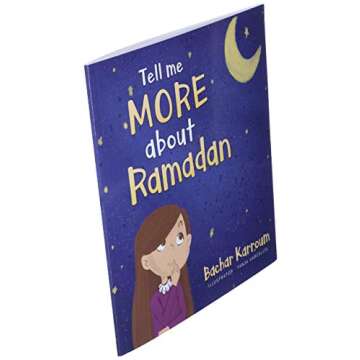 Tell me more about Ramadan: (Islamic books for kids)