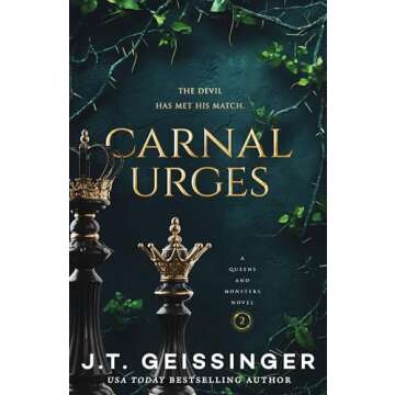 Carnal Urges: A Queens and Monsters Novel