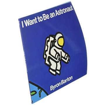 I Want to Be an Astronaut