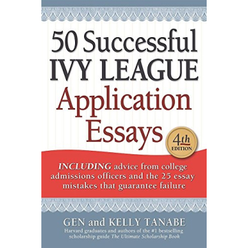 50 Successful Ivy League Application Essays that Inspire and Guide Students