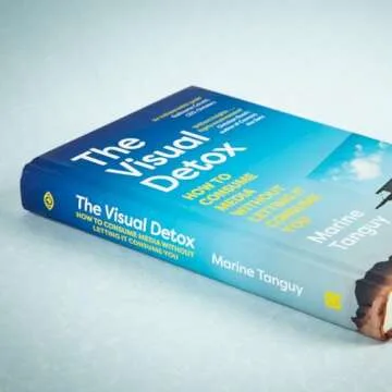 The Visual Detox - Media Mindfulness Guide for All