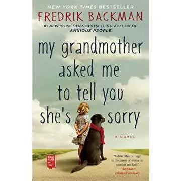 My Grandmother Asked Me to Tell You She's Sorry: A Novel - A Heartfelt Journey of Love and Regret