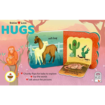 Babies Love Hugs Board Book for Baby and Toddler