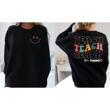 Custom Teacher Sweatshirt - Personalize with Name & Love