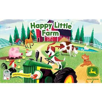 Happy Little Farm (John Deere Kids: Children's Interactive 10-Button Early Bird Sound Books) (John D...