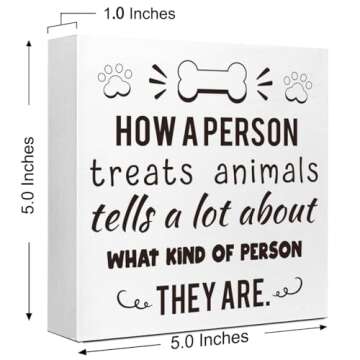 Funny Dog Home Decor,How a Person Treats Animals Wooden Box Sign,Pet Dog Sign