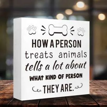 Funny Dog Home Decor,How a Person Treats Animals Wooden Box Sign,Pet Dog Sign