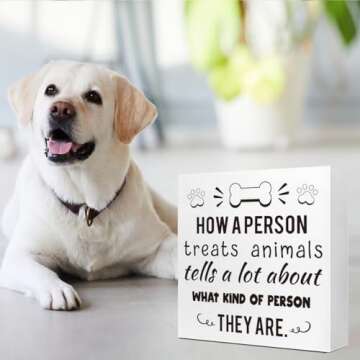 Funny Dog Home Decor,How a Person Treats Animals Wooden Box Sign,Pet Dog Sign