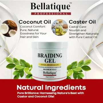 BELLATIQUE Professional Braiding Gel Maximum Hold (17.63 Oz) for Natural, Relaxed, Dry, Dull, & Brittle Hair - No Flaking, No Whitening, Fast Drying, High Shine, - Lasts Up to 48 Hrs