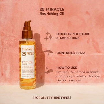 Mizani 25 Miracle Oil for Soft, Shiny Hair - Lightweight Nourishment