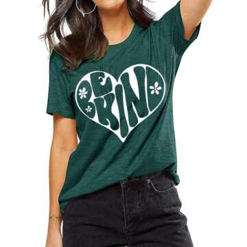 Be Kind T-Shirts Women Novelty Flower Graphic Tees Heart Printed Shirt