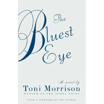 The Bluest Eye by Toni Morrison - Vintage Edition