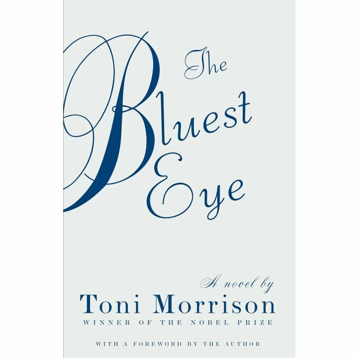 The Bluest Eye by Toni Morrison - Vintage Edition