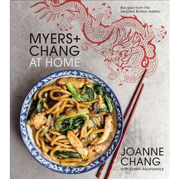 Myers+Chang at Home: Recipes from the Beloved Boston Eatery