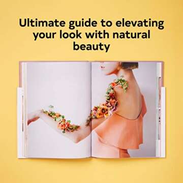 The Art of Wearable Flowers: Floral Rings, Bracelets, Earrings, Necklaces, and More (How to Make 40 Fresh Floral Accessories, Flower Jewelry Book)