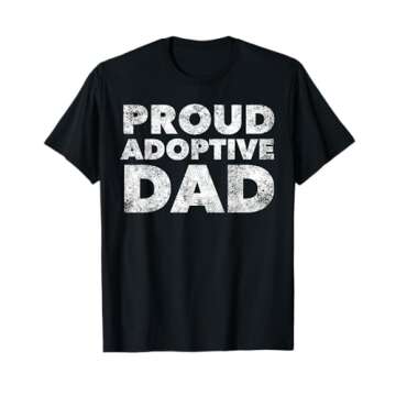 Proud Adoptive Dad - Adoption - Proud Father T-Shirt