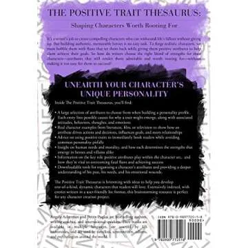 The Positive Trait Thesaurus: A Writer's Guide to Character Attributes