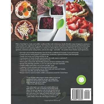 What a Good Eater!: Baby and toddler recipes with healthy herbs and spices to add flavor and broaden...