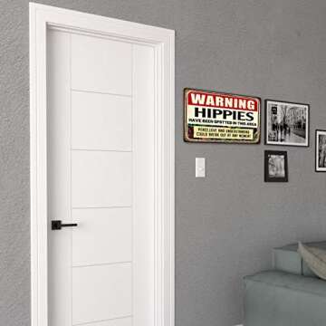 Hippie Metal Tin Sign Warning Signs Welcome Decorative Sign & Plaques Funny Hippie Use Side Door Signs Warning Hippies Have Been Spotted In This Area Sign Stone Signs House Wall Decoration 8 X 12 In