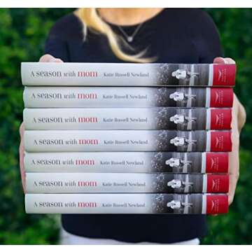 A Season with Mom: Love, Loss, and the Ultimate Baseball Adventure