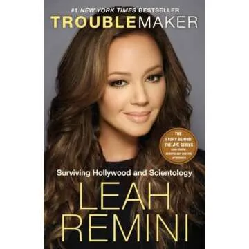 Troublemaker: Surviving Hollywood and Scientology