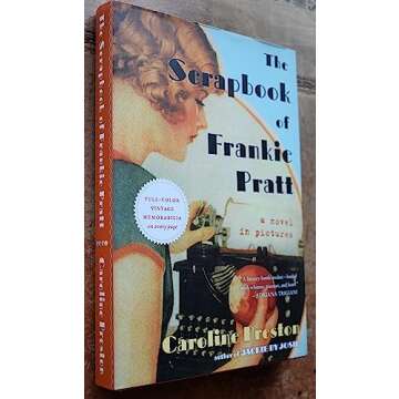 The Scrapbook of Frankie Pratt: A Novel in Pictures